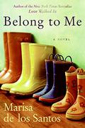 Belong to Me (Love Walked In #2) by Marisa de los Santos