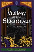 Valley of the Shadow by Peter Tremayne
