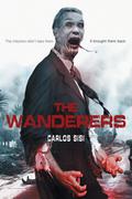 The Wanderers (Los caminantes #1) by Carlos Sisí