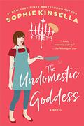 The Undomestic Goddess by Sophie Kinsella