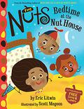 The Nuts: Bedtime at the Nut House (The Nuts #1) by Scott Magoon