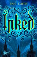 Inked (Inked #1) by Eric Smith