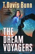 The Dream Voyagers: Three-In-One (Spectrum Chronicles #2-4) by T. Davis Bunn