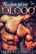 Redemptive Blood (Blood #7) by Tamara Rose Blodgett