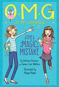 The Magic Mistake (Oh My Godmother #2) by Abigail Halpin