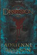 Dissension (The Blood Inheritance Trilogy #1) by Adrienne Monson