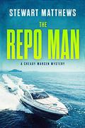 The Repo Man  (The Marsen Mysteries Book #1) by Stewart Matthews