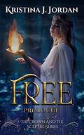 Free - A Fairy Tale Retelling of Rapunzel (The Crown and the Sceptre #0.5) by Kristina J. Jordan