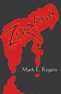 Zorachus (Zorachus #1) by Mark E. Rogers