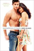 Sometimes It Lasts by Abbi Glines, Tamara Arteaga