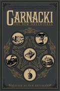 Carnacki: The New Adventures (Carnacki #1) by Charles R. Rutledge