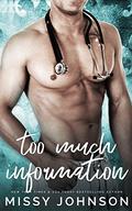 Too Much Information (Awkward Love #3) by Missy Johnson