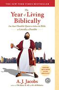 The Year of Living Biblically by Jonathan Todd Ross