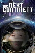 The Next Continent by Issui Ogawa