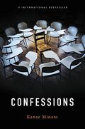Confessions by Kanae Minato