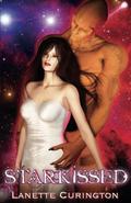 Starkissed by Lanette Curington
