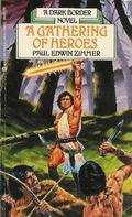 A Gathering of Heroes (The Dark Border #3) by Paul Edwin Zimmer