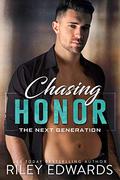 Chasing Honor by Riley Edwards