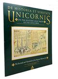 De Historia Et Veritate Unicornis/on the History   and Truth of the Unicorn by Michael Green
