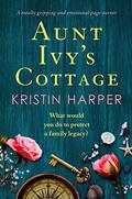 Aunt Ivy's Cottage (Dune Island #2) by Kristin Harper