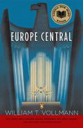 Europe Central by William T. Vollmann