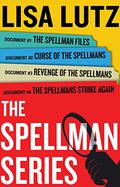 The Spellman Series Box Set 1 - 4 (The Spellmans #1-4) by Lisa Lutz