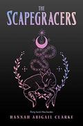 The Scapegracers (Scapegracers #1) by Hannah Abigail Clarke