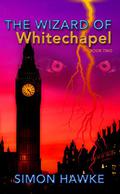 The Wizard of Whitechapel by Simon Hawke