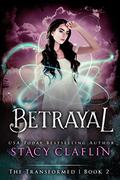 Betrayal by Stacy Claflin