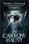 The Carrow Haunt by Darcy Coates
