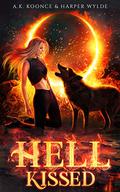 Hell Kissed by A.K. Koonce, Harper Wylde