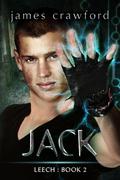 Jack (Leech #2) by James Crawford