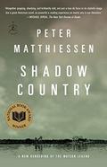 Shadow Country (Shadow Country Trilogy #1-3) by Peter Matthiessen