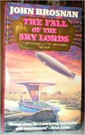 The Fall of the Sky Lords by John Brosnan