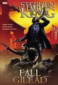 The Dark Tower: Fall of Gilead by Robin Furth, Peter David
