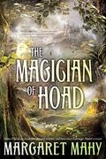 The Magician of Hoad by Margaret Mahy