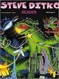 The Steve Ditko Reader by Steve Ditko