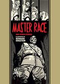Master Race and Other Stories (The EC Artists' Library #21) by Al Feldstein