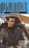 Highlander (TM): Zealot  (Highlander (Highlander #7) by Donna Lettow