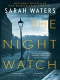 The Night Watch by Sarah Waters