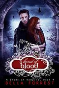 A Bond of Blood by Bella Forrest