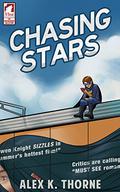 Chasing Stars (The Superheroine Collection #3) by Alex K. Thorne