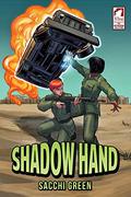 Shadow Hand (The Superheroine Collection #4) by Sacchi Green