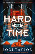 Hard Time by Jodi Taylor