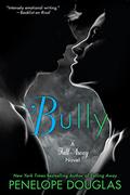 Bully (Fall Away #1) by Пенелопа Дуглас