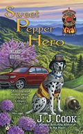 Sweet Pepper Hero (Sweet Pepper Fire Brigade Mystery #4) by J.J. Cook