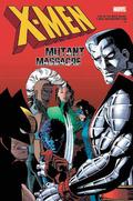 X-Men: Mutant Massacre Omnibus (Uncanny X-Men 1963-2011 #210-219, Annual ) by Jo Duffy
