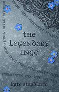 The Legendary Inge by Kate Stradling