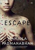 Escape (Escape #1) by Manjula Padmanabhan