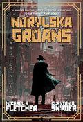 Norylska Groans by Michael R. Fletcher